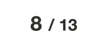 8 / 13